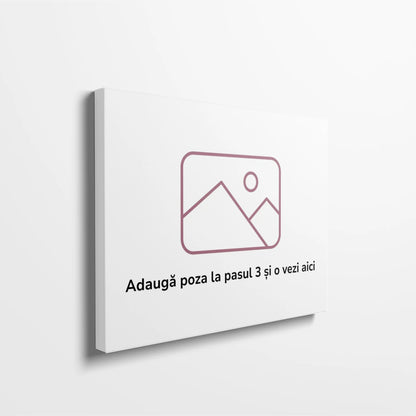 Tablou Personalizat cu Poza Ta