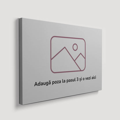 Tablou Personalizat cu Poza Ta