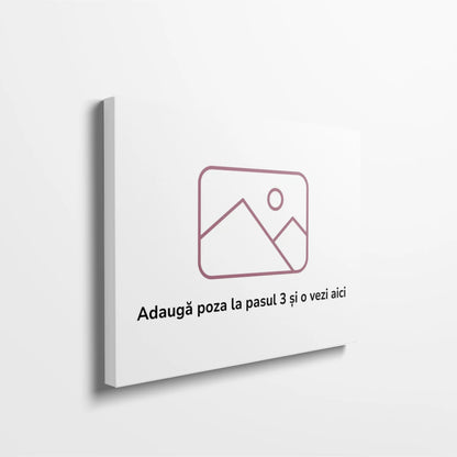 Tablou Personalizat cu Poza Ta