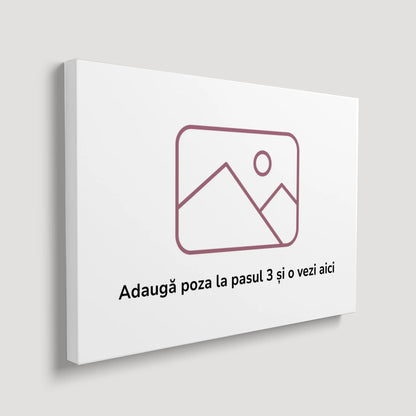 Tablou Personalizat cu Poza Ta